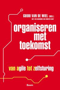 Organiseren met toekomst - Guido van de Wiel - ebook