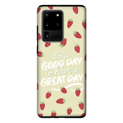 Don't forget to have a great day: Samsung Galaxy S20 Ultra Tough Case