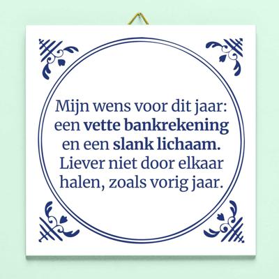 Tegeltje Mijn wens voor dit jaar