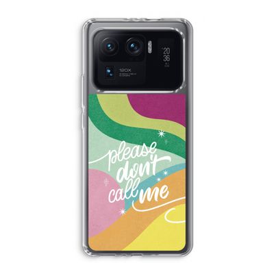 Don't call: Xiaomi Mi 11 Ultra Transparant Hoesje