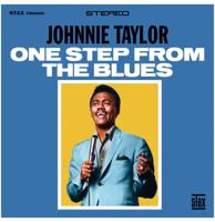 Johnnie Taylor- One Step From The Blues LP