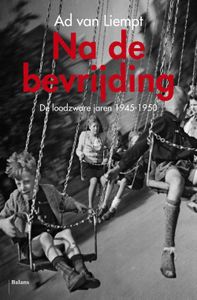 Na de bevrijding - Ad van Liempt - ebook