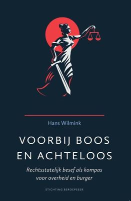 Voorbij boos en achteloos - Hans Wilmink - Paperback (9789492458087)