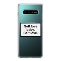 Self love: Samsung Galaxy S10 Plus Transparant Hoesje