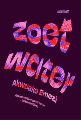 Zoetwater - Akwaeke Emezi - ebook