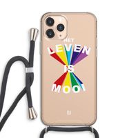Het Leven Is Mooi: iPhone 11 Pro Transparant Hoesje met koord