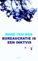 Bureaucratie is een inktvis (Paperback)