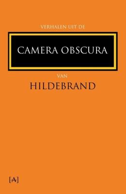 Verhalen uit de Camera Obscura van Hildebrand (Paperback)
