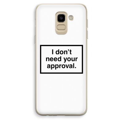 Don't need approval: Samsung Galaxy J6 (2018) Transparant Hoesje