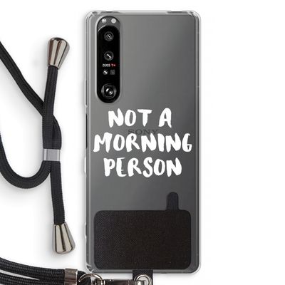 Morning person: Sony Xperia 1 III Transparant Hoesje met koord