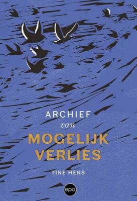 Archief van mogelijk verlies (Paperback)