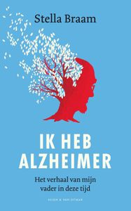 Ik heb Alzheimer - Stella Braam - ebook