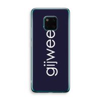 Gijweet: Huawei Mate 20 Pro Transparant Hoesje