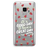 Don't forget to have a great day: Samsung Galaxy S9 Transparant Hoesje