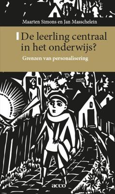De leerling centraal in het onderwijs (Paperback)
