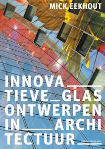 Innovatieve glasontwerpen in architectuur (Paperback)