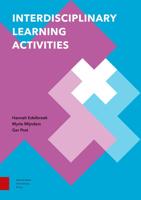 Interdisciplinary Learning Activities - Hannah Edelbroek, Myrte Mijnders, Ger Post - ebook