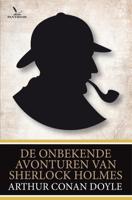 De onbekende avonturen van Sherlock Holmes (Paperback)