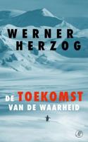 De toekomst van de waarheid (Paperback) De toekomst van de waarheid (Paperback)