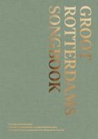 Groot Rotterdams Songbook (Hardback)