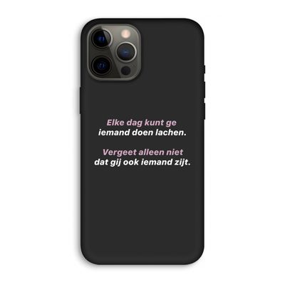 gij zijt ook iemand: iPhone 12 Pro Max Biologisch afbreekbaar hoesje