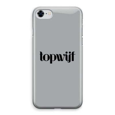 Topwijf Grijs Zwart: iPhone 8 Transparant Hoesje