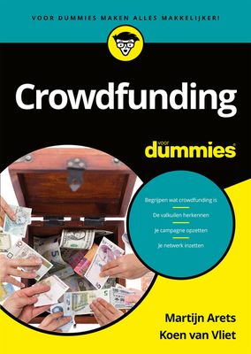 Crowdfunding voor Dummies - Martijn Arets, Koen van Vliet - ebook