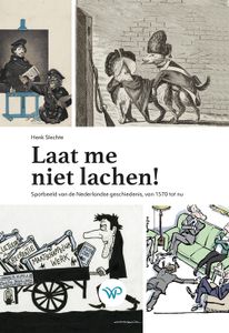 Laat me niet lachen! - Henk Slechte - ebook