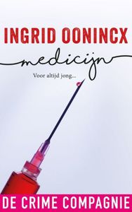 Medicijn - Ingrid Oonincx - ebook