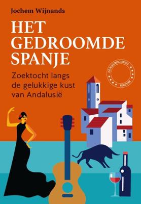 Reisverhaal Het gedroomde Spanje | Jochem Wijnands