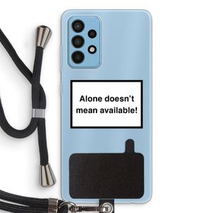 Alone: Samsung Galaxy A52 Transparant Hoesje met koord