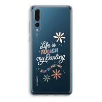 Tough Life: Huawei P20 Pro Transparant Hoesje