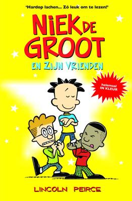 Niek de Groot en zijn vrienden (Hardback)