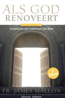 Als God renoveert (Paperback)