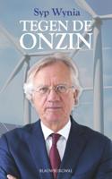 Tegen de onzin (Paperback)