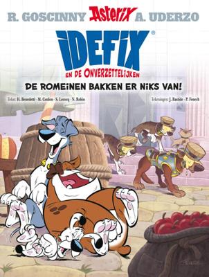 Idefix en de onverzettelijken 2 - de romeinen bakken er niks van (Paperback)