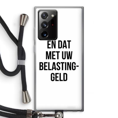 Belastinggeld: Samsung Galaxy Note 20 Ultra / Note 20 Ultra 5G Transparant Hoesje met koord