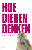 Hoe dieren denken - Virginia Morell - ebook