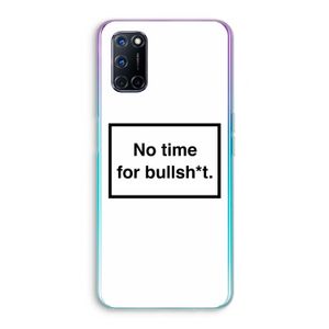 No time: Oppo A72 Transparant Hoesje