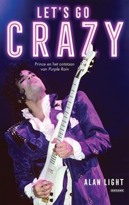 Let&apos;s Go Crazy (Paperback)