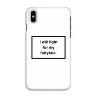 Fight for my fairytale: iPhone XS Tough Case