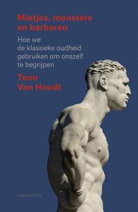 Mietjes, monsters en barbaren - Toon Van Houdt - ebook