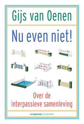 Nu even niet! - Gijs van Oenen - ebook
