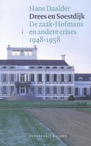 Drees en Soestdijk - Hans Daalder - ebook