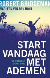Start vandaag met ademen (Paperback)