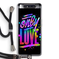 Only Love: Samsung Galaxy A80 Transparant Hoesje met koord