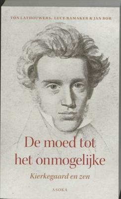 De moed tot het onmogelijke (Paperback)