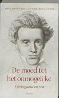 De moed tot het onmogelijke (Paperback)