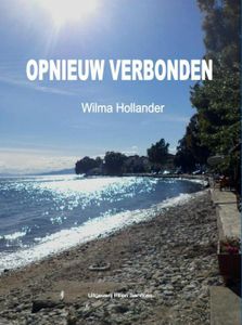 Opnieuw verbonden - Wilma Hollander - ebook