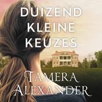 Duizend kleine keuzes Duizend kleine keuzes